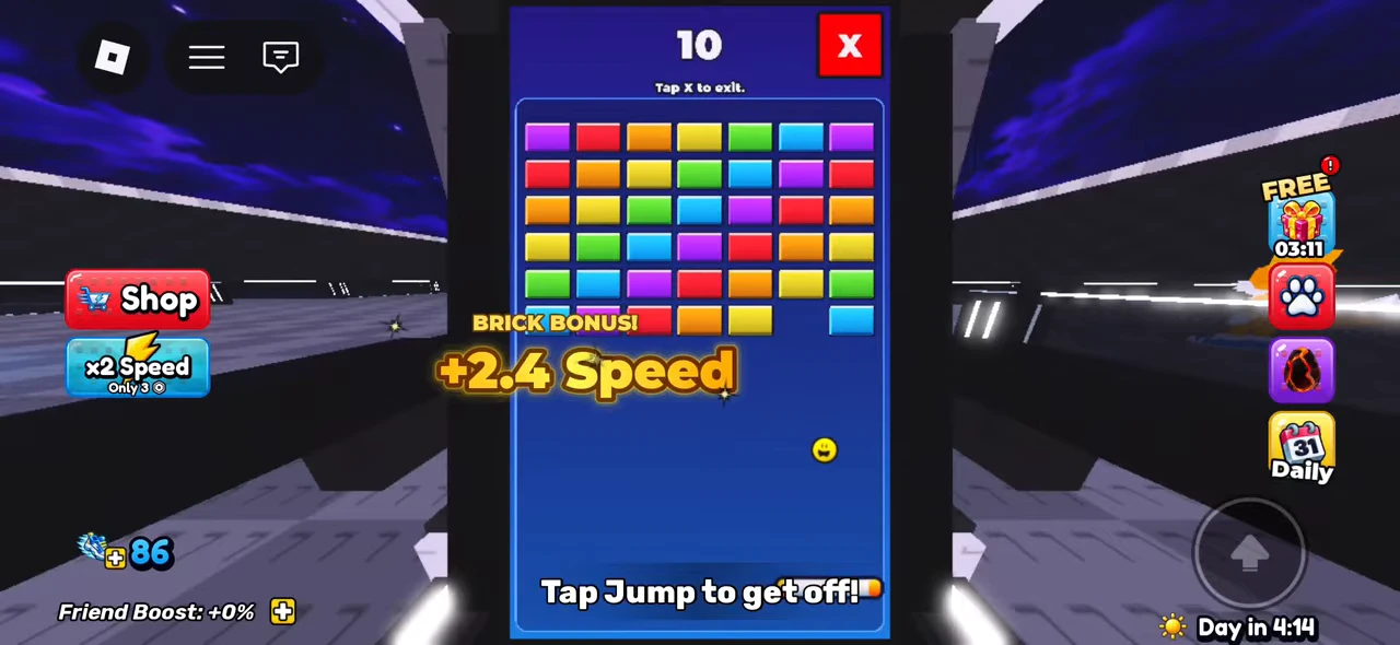 Brick Breaker with BRICK BONUS +2.4 Speed, total HUD Speed 86 and exit prompts